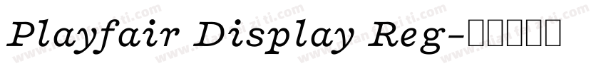 Playfair Display Reg字体转换
